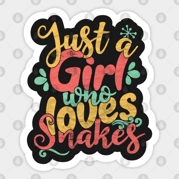 Just A Girl Who Loves Snakes Gift print Sticker by theodoros20